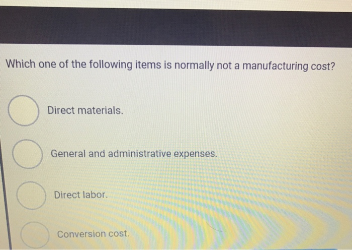 Which one of the following items is normally not a manufacturing cost?