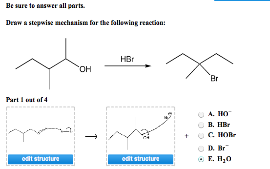 Be sure to answer all parts. draw a stepwise mechanism for the following reaction: