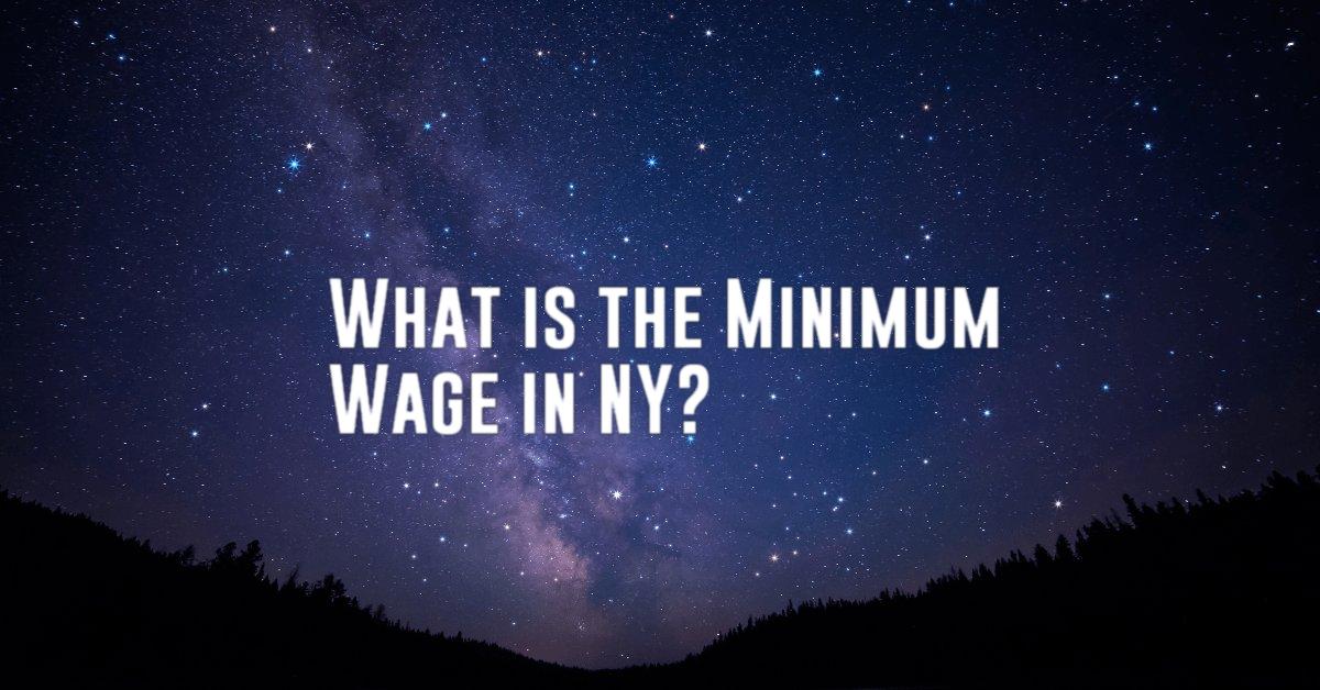 What is the Minimum Wage in NY?